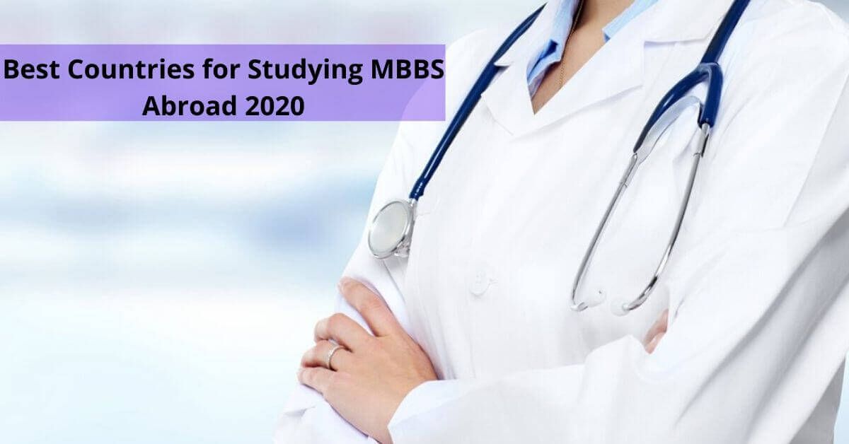 Best-Countries-for-Studying-MBBS-Abroad-2020-for-Indian-Students