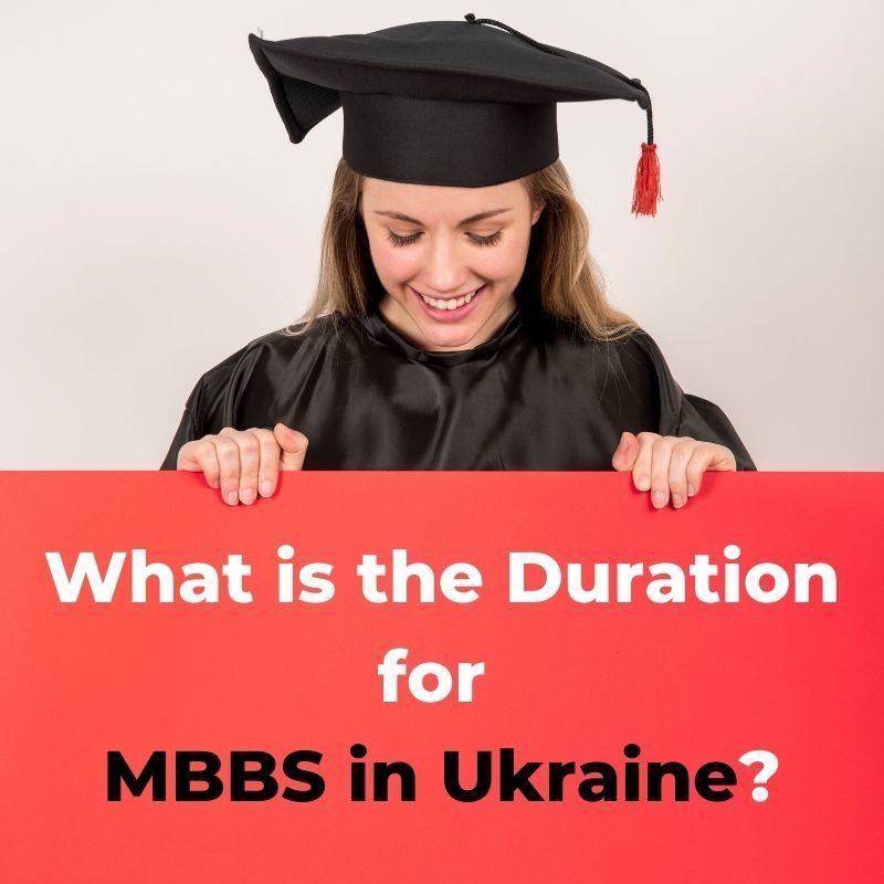 What Is The Duration For MBBS In Ukraine_