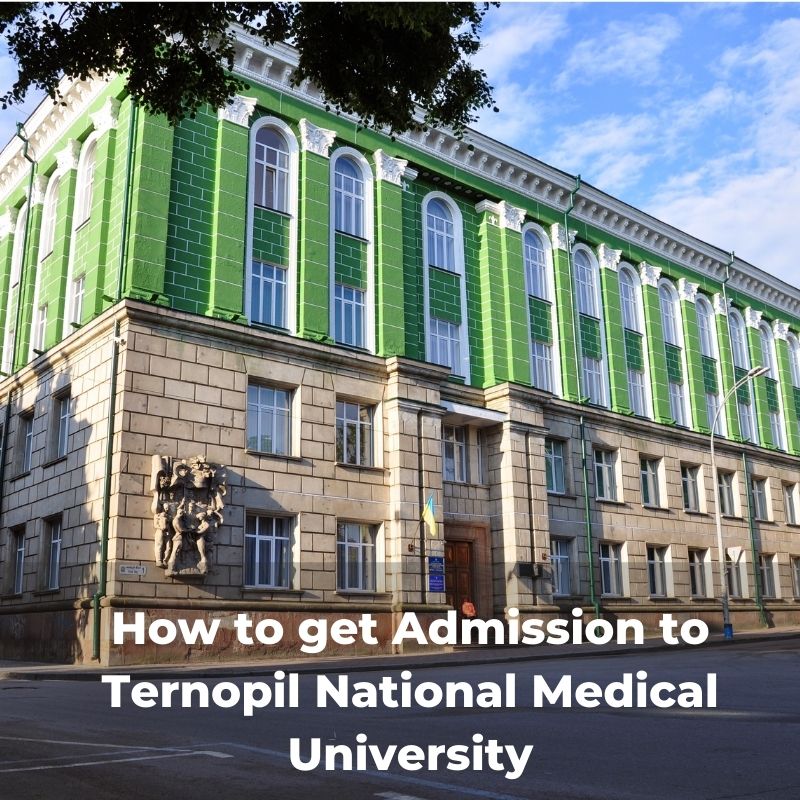 How To Get Admission To Ternopil National Medical University