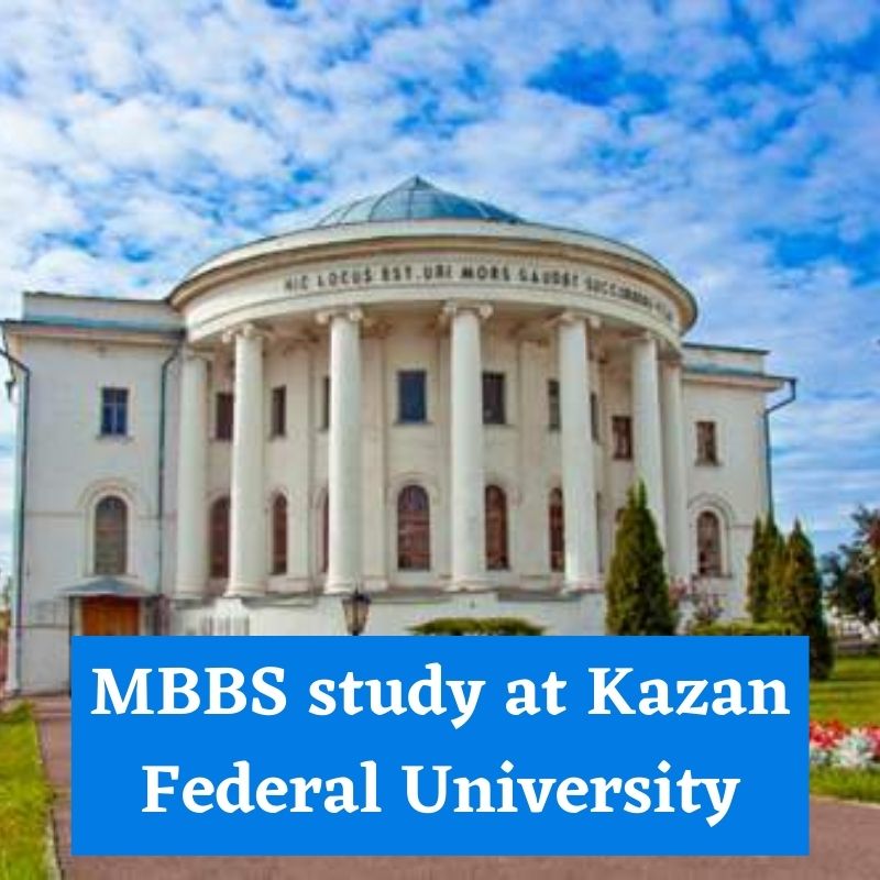 MBBS Study At Kazan Federal University