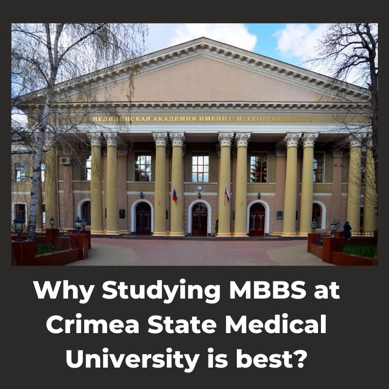 Why Studying MBBS At Crimea State Medical University Is Best_