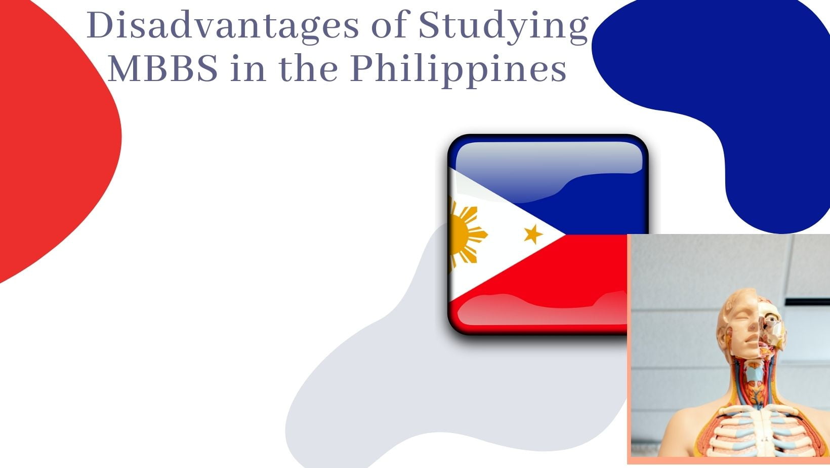 Disadvantages Of Studying MBBS In The Philippines