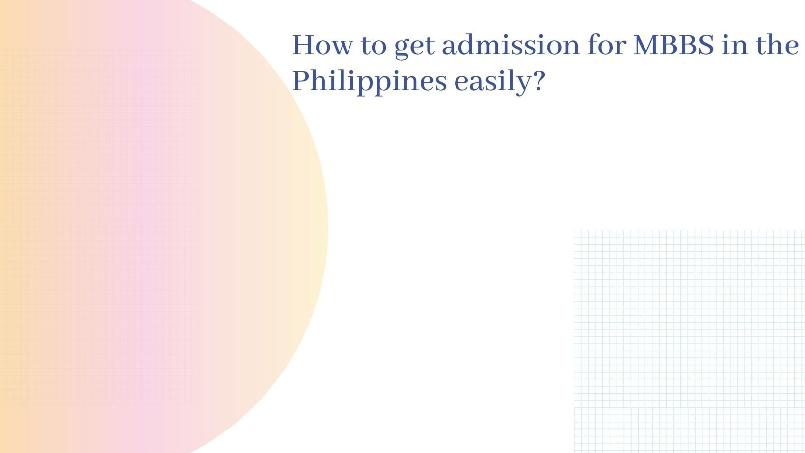 How To Get Admission For MBBS In The Philippines Easily