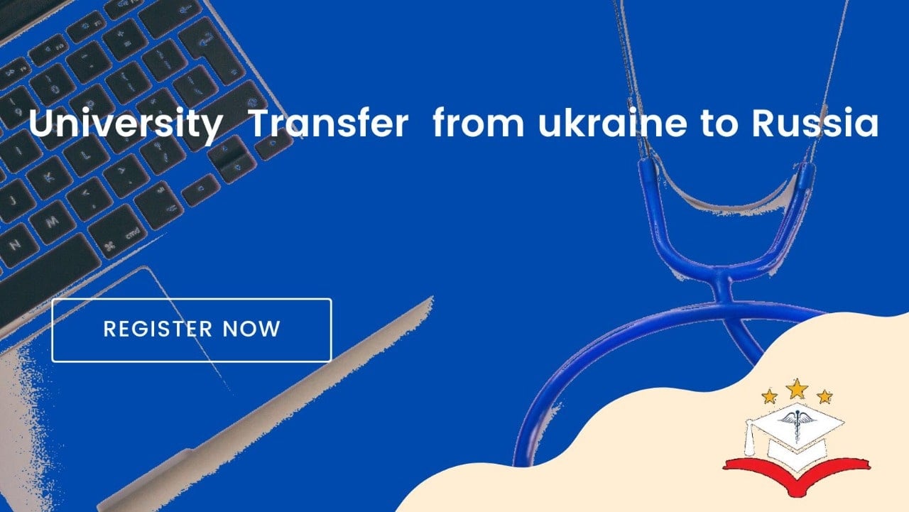 University Transfer From Ukraine To Russia | Indian Students